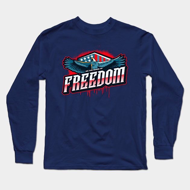 Wings of Freedom Long Sleeve T-Shirt by Dead Presidents Studio